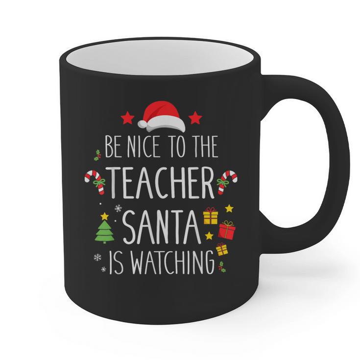 Be Nice Teacher Santa Watching Xmas School Students For Men Women Graphic Print Coffee Mug