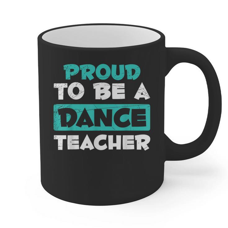 Proud Dance Instructor Choreographer Dance Teacher Graphic Print Coffee Mug, trending gift