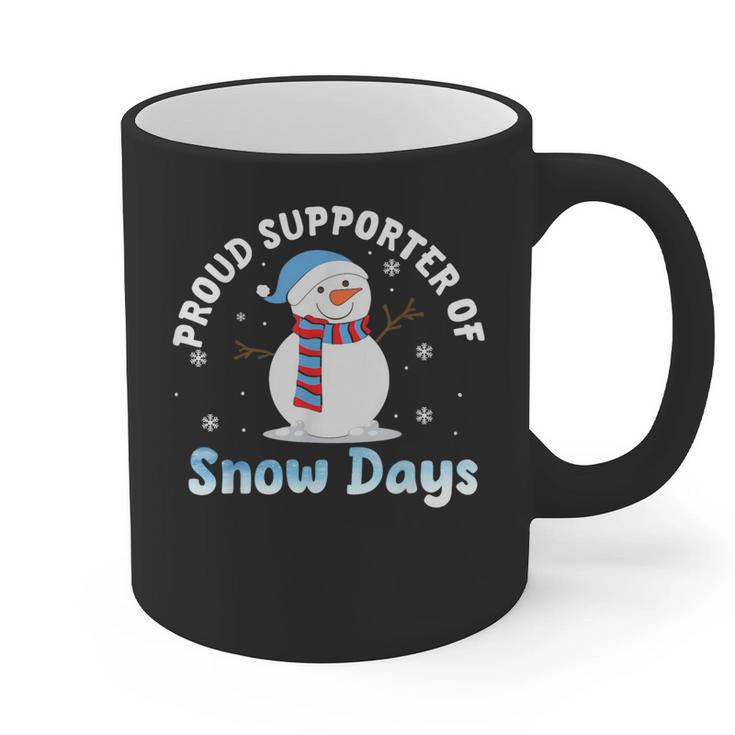 Proud Supporter Of Snow Days Teacher Graphic Print Coffee Mug