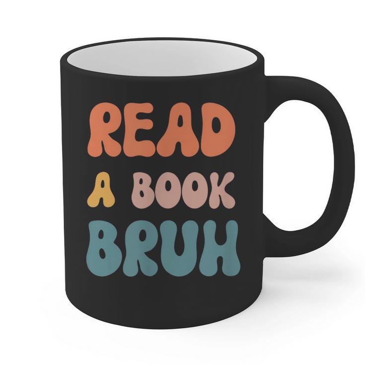 Read A Book Bruh English Teacher Reading Literature Graphic Print Coffee Mug