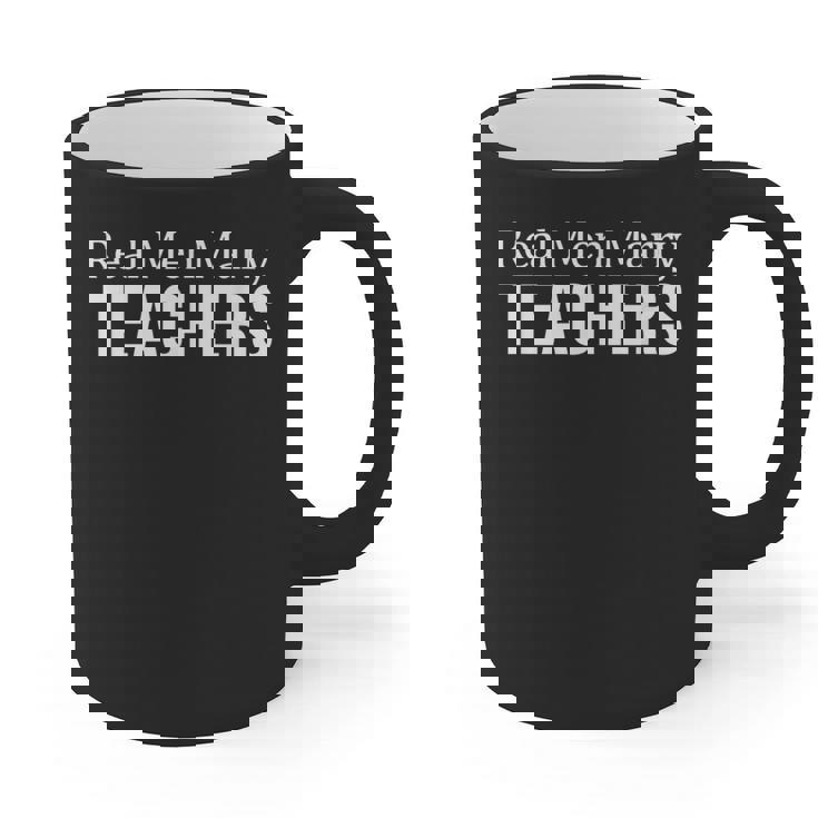 Real Men Marry Teachers Graphic Print Coffee Mug