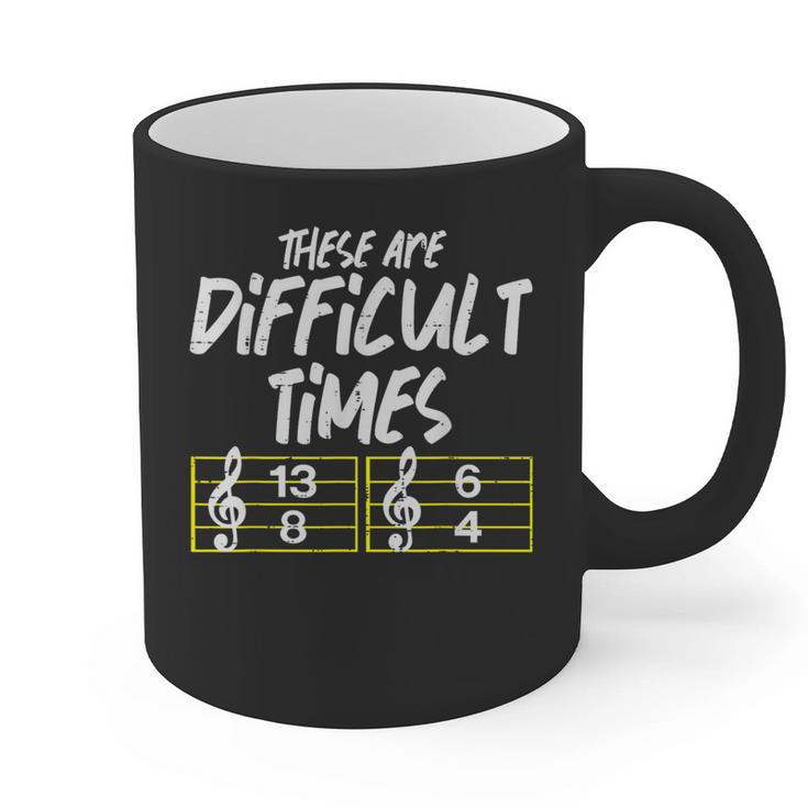 These Are Times Difficult Music Teacher Band Men Women Graphic Print Coffee Mug