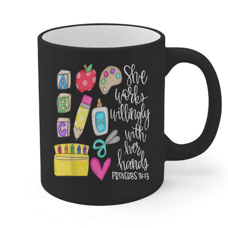 She Works Willingly With Her Hands Proverbs Daycare Teacher Men Women Graphic Print Coffee Mug