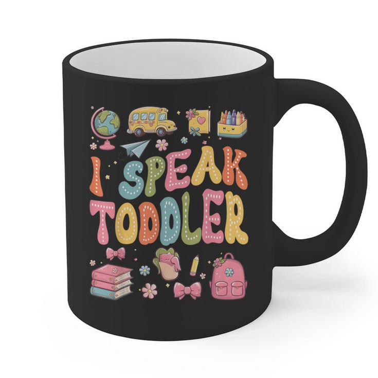 I Speak Toddler Teacher Pre-K Frist Day Back To School Graphic Print Coffee Mug