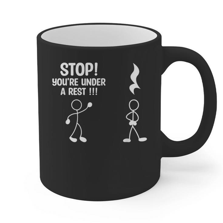Stop You'Re Under A Rest Music Teacher Graphic Print Coffee Mug