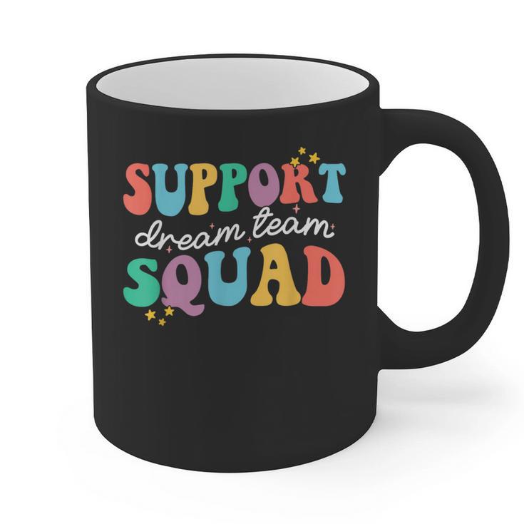 Support Dream Services Team Groovy Teacher Support Squad Graphic Print Coffee Mug