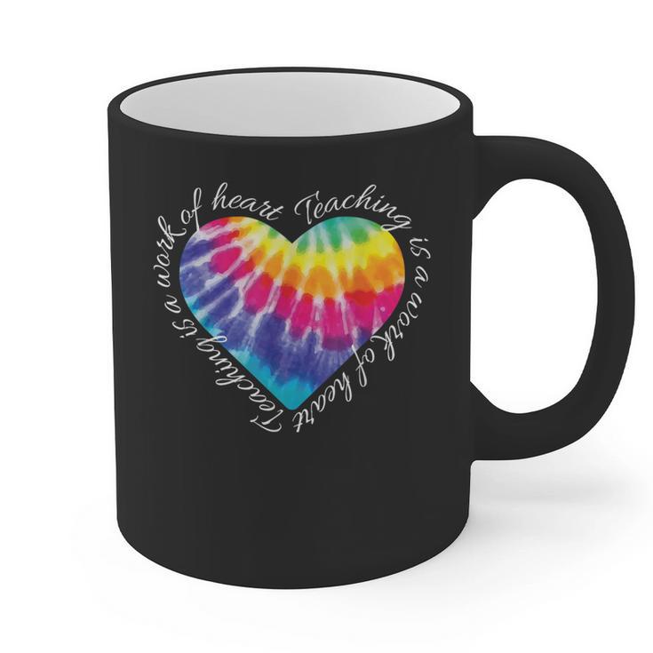 Teaching Is a Work Of Heart Tie Dye Hippie For Teacher For Men Women Girls Kids Graphic Print Coffee Mug