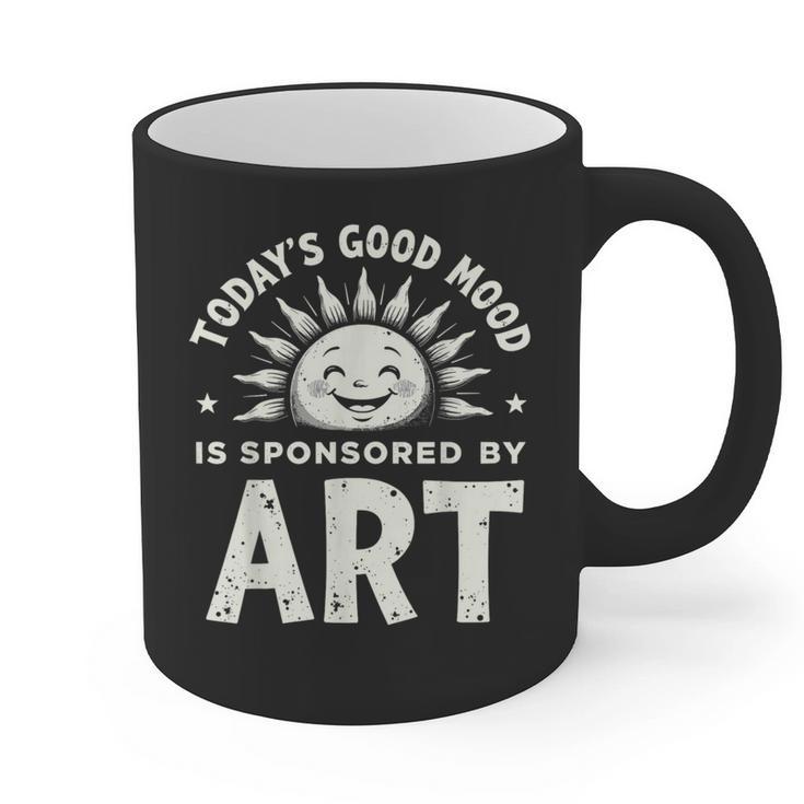 Today’s Good Mood Is Sponsored By Art Teacher Sun Tee Graphic Print Coffee Mug