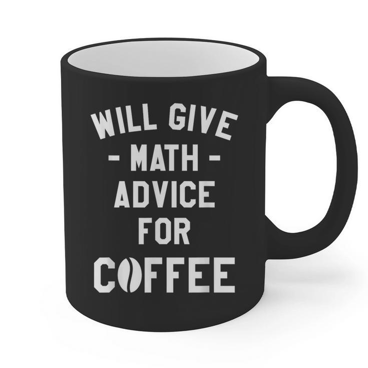 Will Give Math Advice For Coffee Mathematics Teacher Graphic Print Coffee Mug
