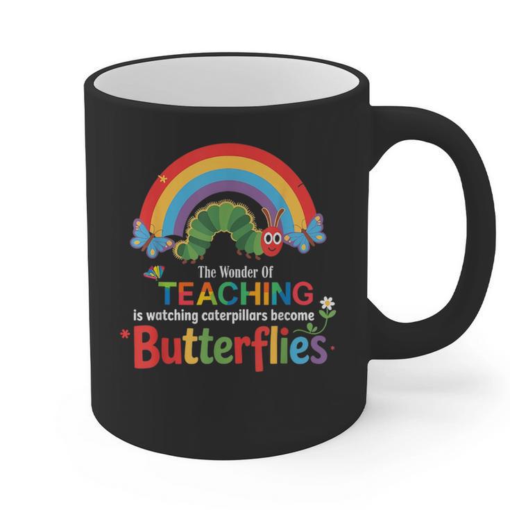 The Wonder Of Teaching Is Watching Caterpillars Teacher Graphic Print Coffee Mug
