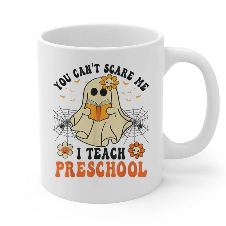 You Can't Scare Me I Teach Preschool Teacher Halloween Ghost Men Women Graphic Print Coffee Mug