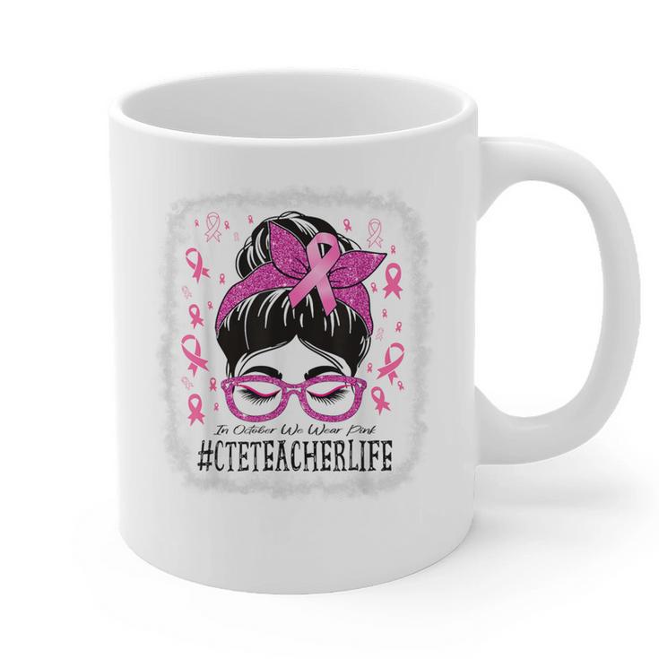 CTE Teacher In October We Wear Pink Breast Cancer Awareness Graphic Print Coffee Mug