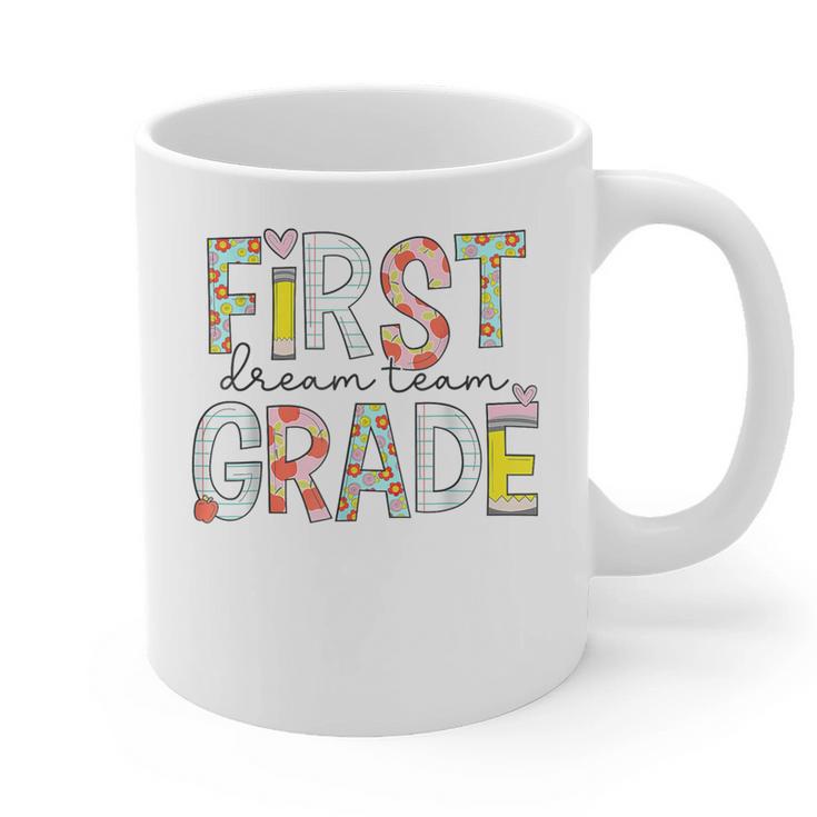 First Grade Dream Team 1st Grade Teacher First Day Of School Graphic Print Coffee Mug