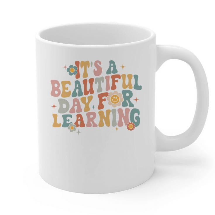 It's a Beautiful Day For Learning Teacher Students Men Women Graphic Print Coffee Mug