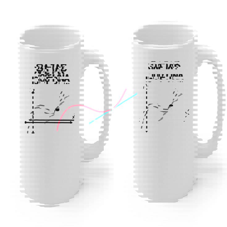 Sometimes I Go Off On a Tangent Math Teacher T Shirts Men Women Girls Kids Graphic Print Coffee Mug