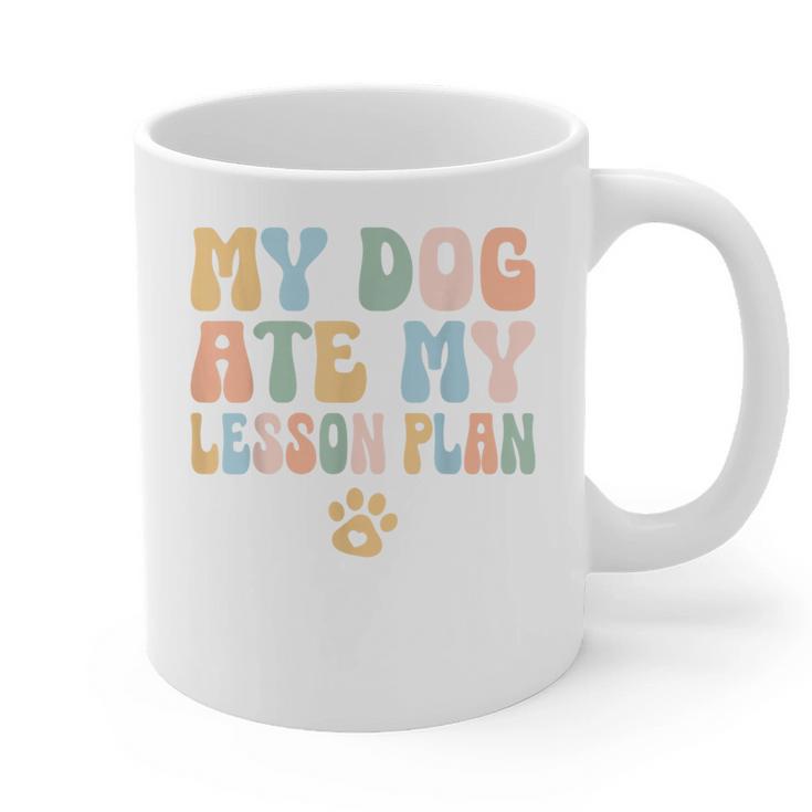 Teacher My Dog Ate My Lesson Plan Teacher Lesson Plan Graphic Print Coffee Mug