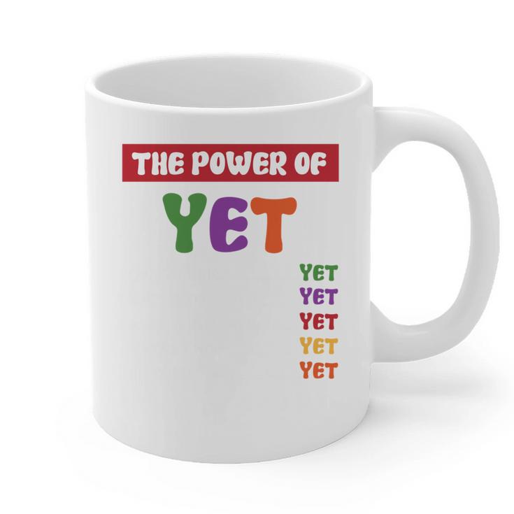 Teacher Growth Mindset Power Of Yet Graphic Print Coffee Mug
