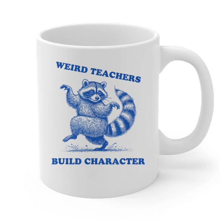 Weird Teachers Build Character Shirt Raccoon Dancing Graphic Print Coffee Mug