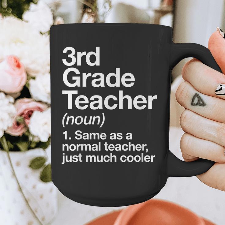 3rd Grade Teacher Definition Back To School First Day Graphic Print Coffee Mug, First Grade Teacher Gifts, funny design