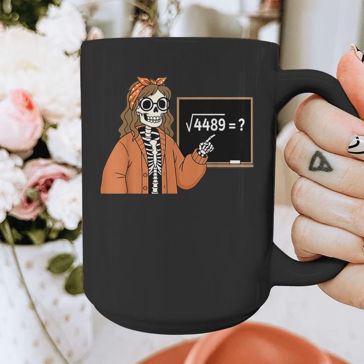 67 Math Teacher Skeleton Halloween Root 4489 Messy Bun Women Graphic Print Coffee Mug, funny design 67 Math Teacher Skeleton Halloween Root 4489 Messy Bun Women Graphic Print Coffee Mug, funny design