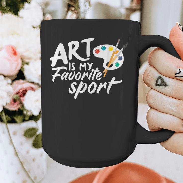 Art Is My Favorite Sport Artist Art Lover Teacher Graphic Print Coffee Mug, funny design Art Is My Favorite Sport Artist Art Lover Teacher Graphic Print Coffee Mug, funny design