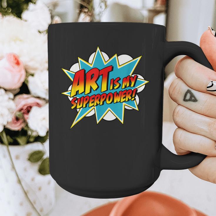 Art Is My Superpower Comic Artist Art Teacher Superhero Graphic Print Coffee Mug, funny design Art Is My Superpower Comic Artist Art Teacher Superhero Graphic Print Coffee Mug, funny design