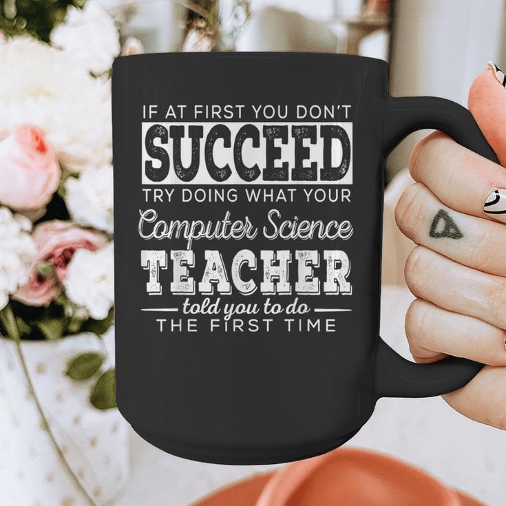 Best Computer Science Teacher Shirt Succeed Teaching Graphic Print Coffee Mug, Science Teacher Gifts, funny design Best Computer Science Teacher Shirt Succeed Teaching Graphic Print Coffee Mug, Science Teacher Gifts, funny design