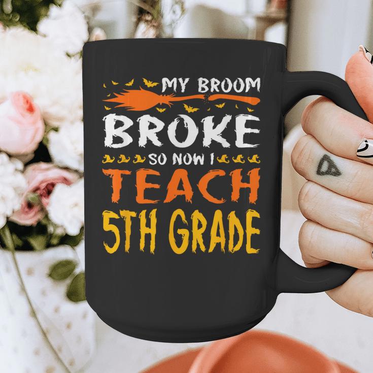 My Broom Broke So Now I Teach 5th Grade Halloween Teacher Graphic Print Coffee Mug, funny design My Broom Broke So Now I Teach 5th Grade Halloween Teacher Graphic Print Coffee Mug, funny design