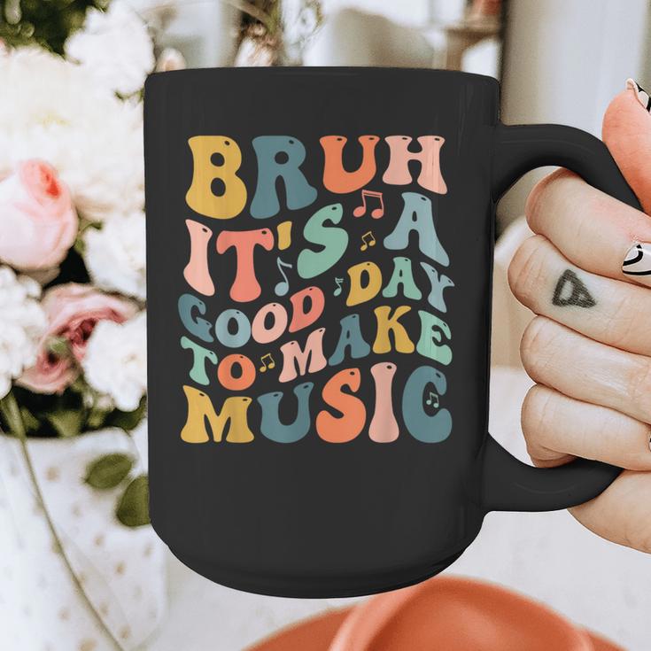 Bruh It's A Good Day To Make Music Musician Music Teacher Graphic Print Coffee Mug, funny design Bruh It's A Good Day To Make Music Musician Music Teacher Graphic Print Coffee Mug, funny design