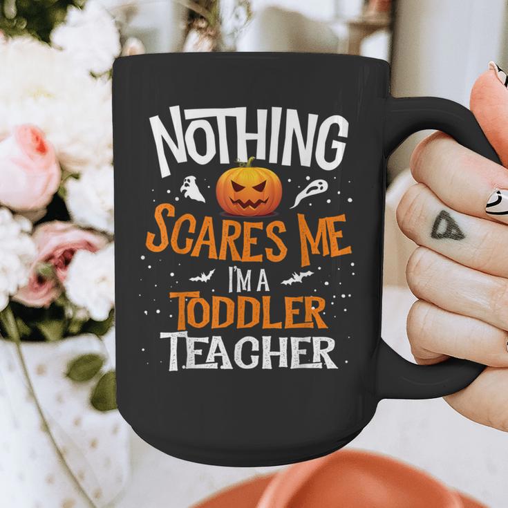 You Cannot Scare Me I'm An Toddler Teacher Halloween Men Women Kids Graphic Print Coffee Mug, funny design