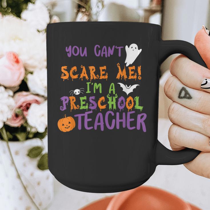 You Cant Scare Me Im A Preschool Teacher Graphic Print Coffee Mug, funny design