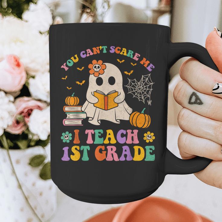 You Can't Scare Me I Teach 1st Grade Teacher Halloween Ghost Graphic Print Coffee Mug, funny design You Can't Scare Me I Teach 1st Grade Teacher Halloween Ghost Graphic Print Coffee Mug, funny design