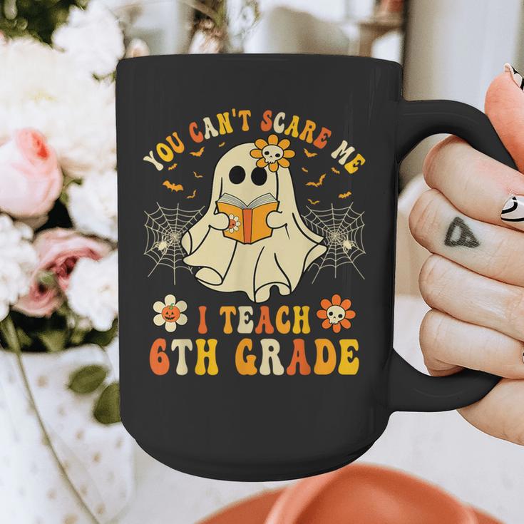 You Can't Scare Me I Teach 6th Grade Halloween Teacher Ghost Graphic Print Coffee Mug, funny design