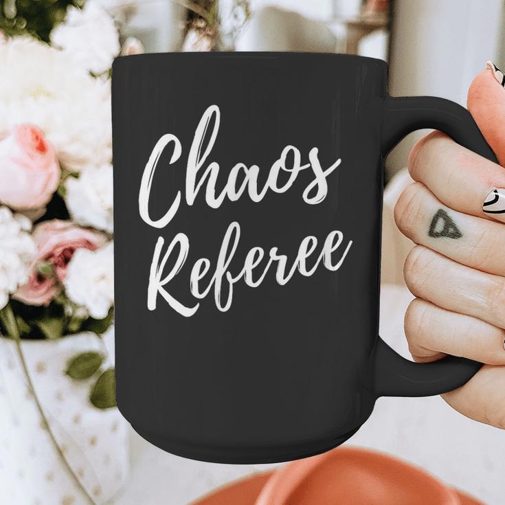 Chaos Referee For Mom Dad Teacher Shirt Cute Coach For Men Women Graphic Print Coffee Mug, Couple Gifts, funny design