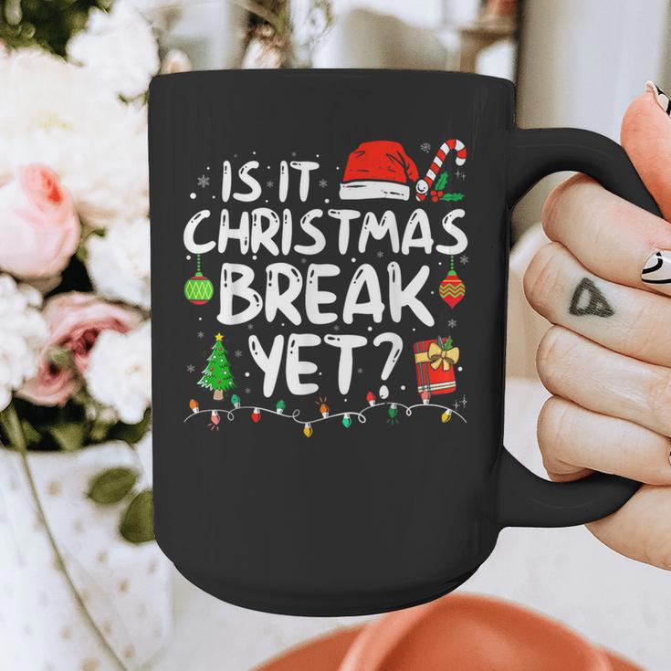 Is It Christmas Break Yet Xmas Holiday Teacher Women Graphic Print Coffee Mug, funny design