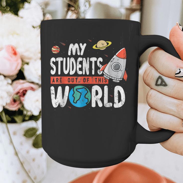 Cute Teacher My Students Are Out Of This World Space Men Women Kids Graphic Print Coffee Mug, funny design Cute Teacher My Students Are Out Of This World Space Men Women Kids Graphic Print Coffee Mug, funny design