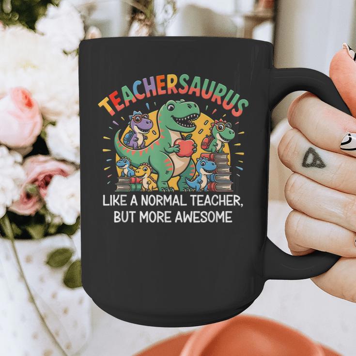 Dinosaurs Teachersaurus Like A Normal Teacher More Awesome Graphic Print Coffee Mug, funny design