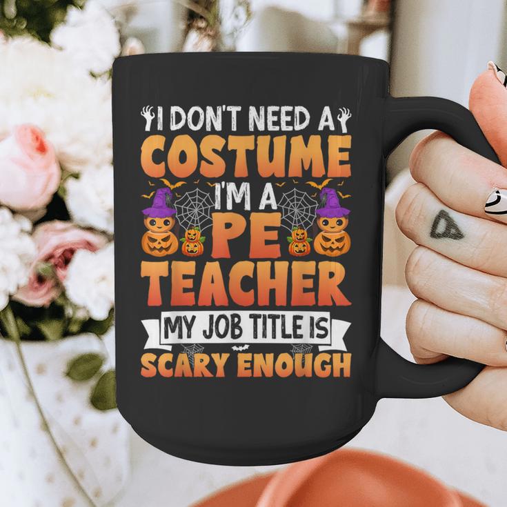 I Don't Need a Costume I'm a Pe Teacher Retro Halloween Graphic Print Coffee Mug, Pe Teacher Gifts, funny design
