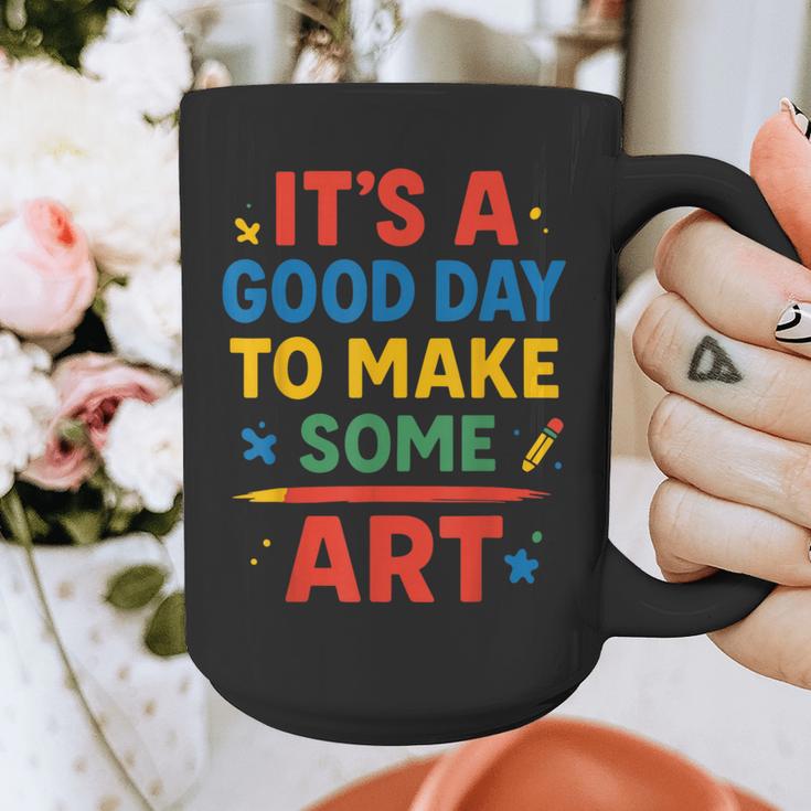 Drawing Art Artist Teacher It’s A Good Day To Make Some Art Graphic Print Coffee Mug, funny design Drawing Art Artist Teacher It’s A Good Day To Make Some Art Graphic Print Coffee Mug, funny design