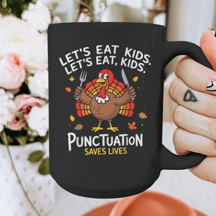 Lets Eat Kids Punctuation Saves Lives Thanksgiving Teacher Graphic Print Coffee Mug, funny design Lets Eat Kids Punctuation Saves Lives Thanksgiving Teacher Graphic Print Coffee Mug, funny design