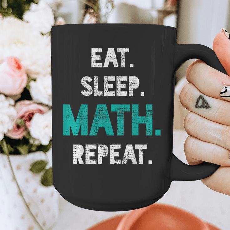 Eat Sleep Math Repeat Math Teacher Men Women Girls Kids Graphic Print Coffee Mug, funny design Eat Sleep Math Repeat Math Teacher Men Women Girls Kids Graphic Print Coffee Mug, funny design