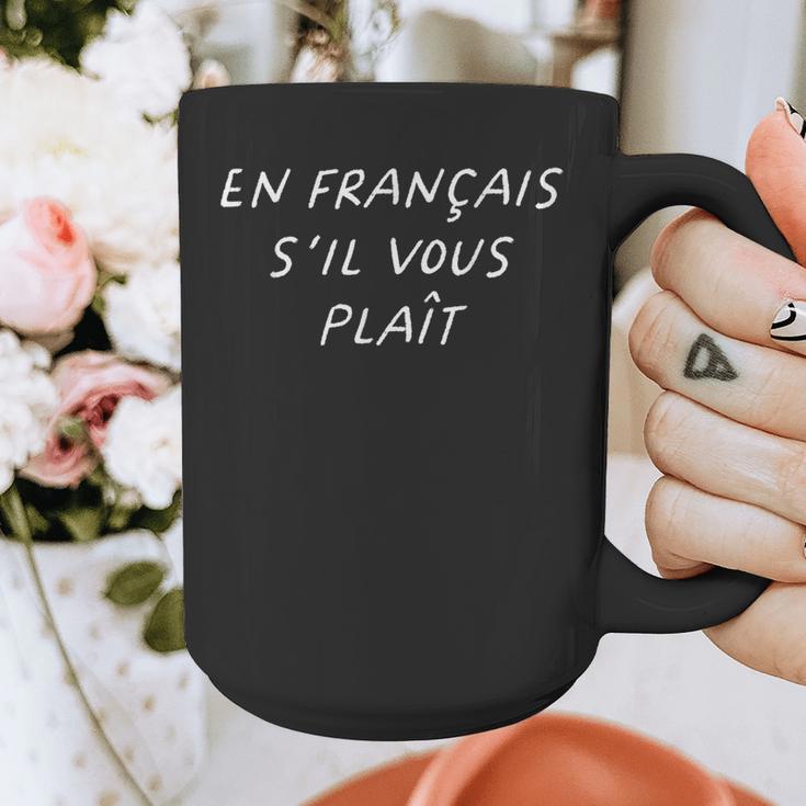 En Francais S'Il Vous Plait French Teacher Back To School Graphic Print Coffee Mug, funny design