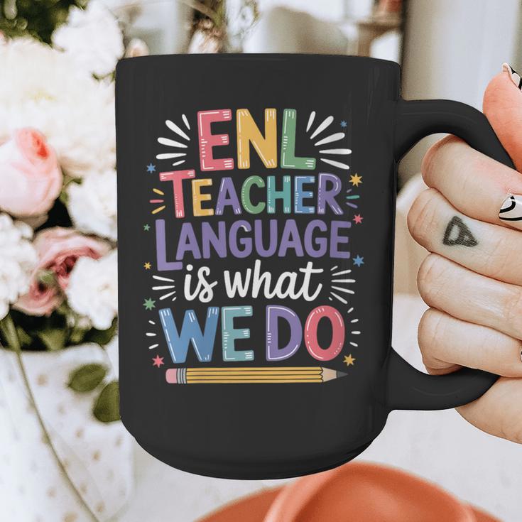 English Teaching ENL Teacher Language Is What We Do Graphic Print Coffee Mug, English Teacher Gifts, funny design English Teaching ENL Teacher Language Is What We Do Graphic Print Coffee Mug, English Teacher Gifts, funny design