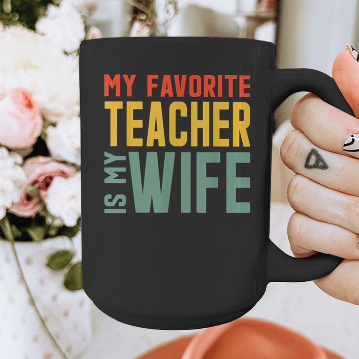 My Favorite Teacher Is My Wife Graphic Print Coffee Mug, funny design My Favorite Teacher Is My Wife Graphic Print Coffee Mug, funny design