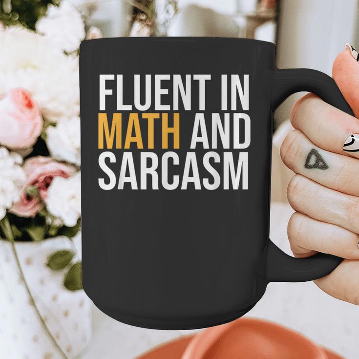 Fluent In Math And Sarcasm Teacher Graphic Print Coffee Mug, funny design Fluent In Math And Sarcasm Teacher Graphic Print Coffee Mug, funny design