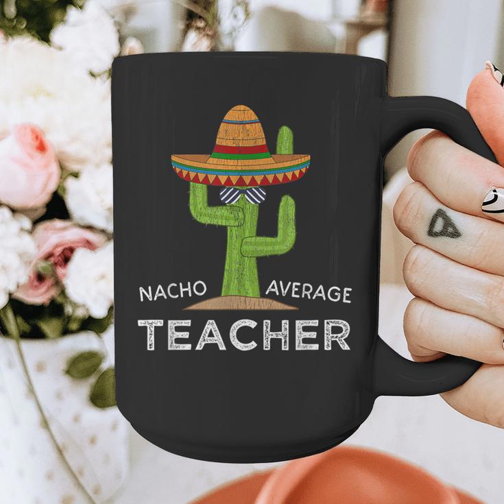 Fun Teacher Appreciation Humor Nacho Average Teacher Graphic Print Coffee Mug, funny design