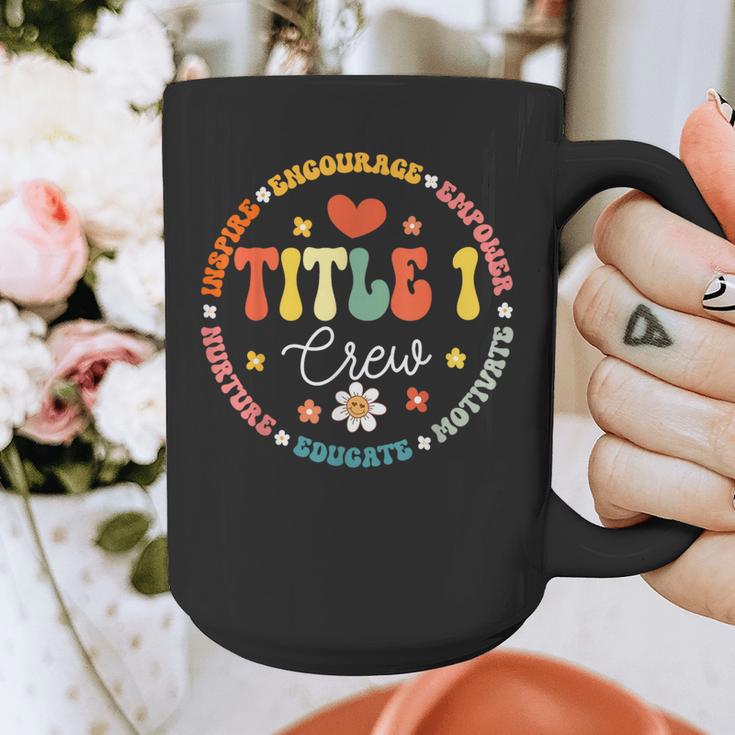 Groovy Title 1 Crew Cute Title 1 Reading Teacher Men Women Kids Graphic Print Coffee Mug, Groovy Teacher Gifts, funny design Groovy Title 1 Crew Cute Title 1 Reading Teacher Men Women Kids Graphic Print Coffee Mug, Groovy Teacher Gifts, funny design
