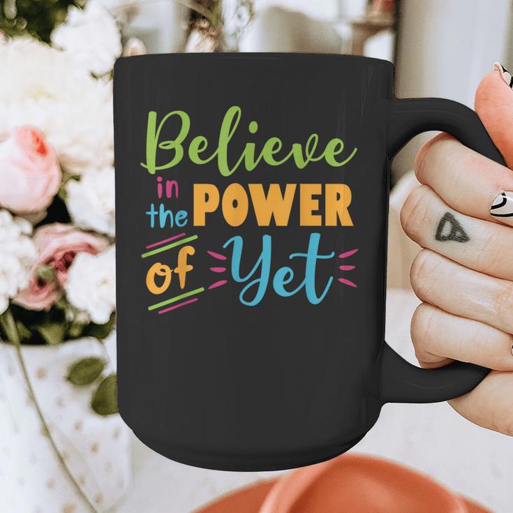 Growth Mindset Teacher Believe In The Power Of Yet Graphic Print Coffee Mug, funny design Growth Mindset Teacher Believe In The Power Of Yet Graphic Print Coffee Mug, funny design