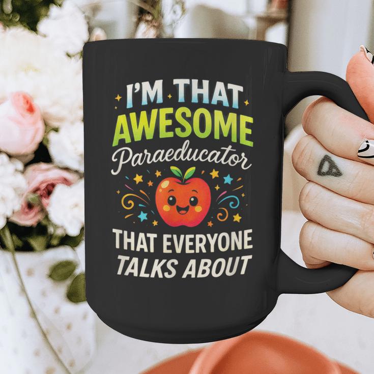 I'm That Awesome Paraeducator Teacher Graphic Print Coffee Mug, funny design I'm That Awesome Paraeducator Teacher Graphic Print Coffee Mug, funny design