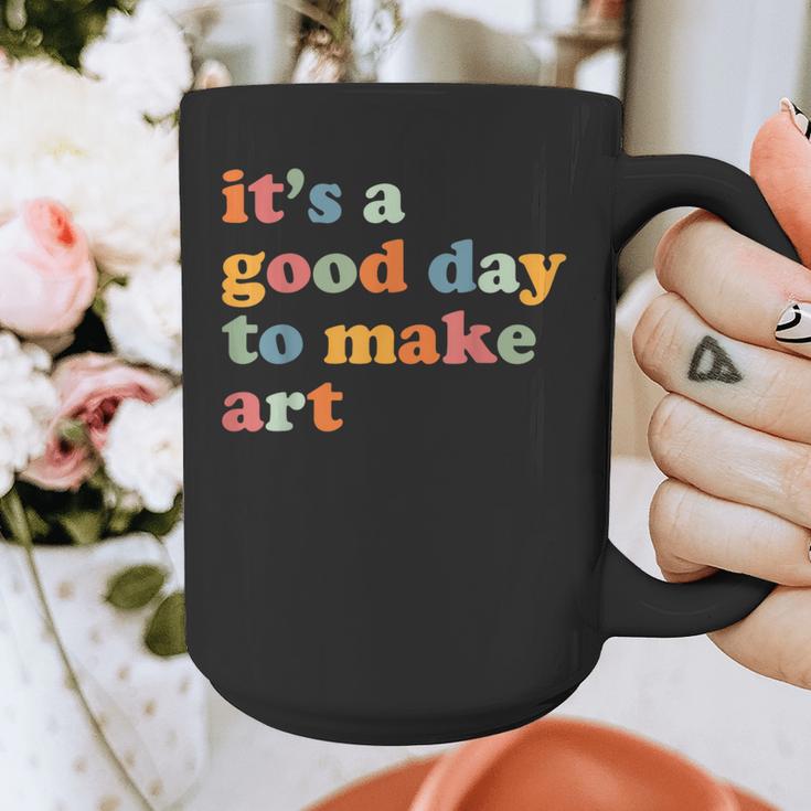 It's A Good Day To Make Some Art Artist Art Teacher Graphic Print Coffee Mug, funny design
